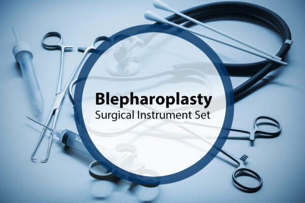 Blepharoplasty Surgical Instrument Set