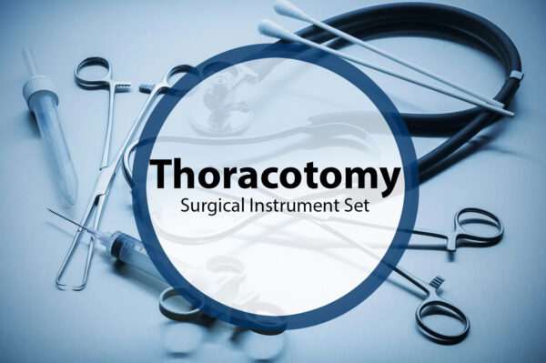 Thoracotomy Surgical Instrument Set