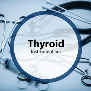 Thyroid Instrument Set