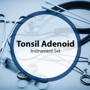 Tonsil Adenoid T & A Instrument Set